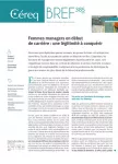 Céreq bref, n°385 - janvier 2020 - Femmes managers en début de carrière