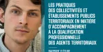 Les pratiques des collectivités et établissements publics territoriaux en matière d'accompagnement à la qualification professionnelle des agents territoriaux : rapport d'étude