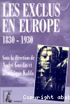 Exclus en Europe 1830-1930 (Les)