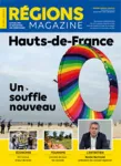 Régions magazine, supplément au n°153 - mars 2020 - Hauts-de-France : un souffle nouveau