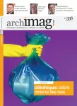 Archimag, n°336 - juillet-août 2020 - Bibliothèques : actions contre la fake news