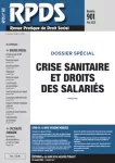 RPDS revue pratique de droit social, n°901 - mai 2020 - Crise sanitaire et droit des salariés