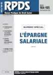 RPDS revue pratique de droit social, n°904-905 - août-septembre 2020 - L'épargne salarile