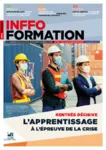 Inffo formation, n°994 - 15-30 septembre 2020 - L'apprentissage à l'épreuve de la crise