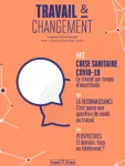 Travail et changement, n°375 - octobre-novembre 2020 - Crise sanitaire Covid-19 : le travail par temps d'incertitude