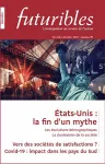 Futuribles, n°439 - novembre-décembre 2020 - Etats-Unis : la fin d'un mythe