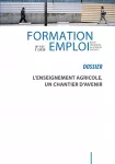 Formation emploi, n°151 - novembre 2020 - L'enseignement agricole, un chantier d'avenir