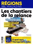 Régions magazine, n°157 - décembre 2020 - Les chantiers de la relance