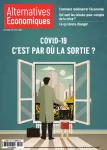 Alternatives économiques, n°401 - mai 2020 - Covid-19 : c'est par où la sortie ?