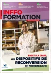 Inffo formation, n°1004 - 15-28 février 2021 - Face à la crise, les dispositifs de reconversion en première ligne