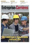 Entreprise et carrières, n°1533 - 21-27 juin 2021 - France compétences à la recherche de l'équilibre financier