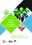 La VAE hybride et par blocs de compétences