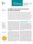 Céreq bref, n°412 - juillet 2021 - En 2020, la crise sanitaire met à l’arrêt la formation en entreprise