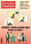 Alternatives économiques, n°415 - septembre 2021 - Comment travaillerons-nous après le covid ?