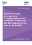 Etude de l’impact du programme « Prépa Compétences » sur l’accès à la formation des demandeurs d’emploi dans le cadre du PIC