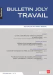 Bulletin Joly travail, n°10 - octobre 2021 - La loi du 2 août 2021 pour renforcer la prévention en santé au travail