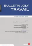 Bulletin Joly travail, n°11 - novembre 2021 - Les qualifications en droit du travail