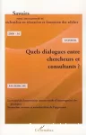 Savoirs, n°16 - mars 2008 - Quels dialogues entre chercheurs et consultants ?