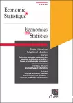 Economie et statistique, n° 528-529 - décembre 2021 - Inégalités et éducation : dossier thématique