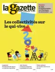 La gazette des communes, des départements, des régions, n°1 /2597 - 10 - 16 janvier 2022 - Formation : la culture du service public, priorité des contrôleurs de gestion