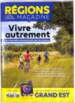 Régions magazine, n°161 - décembre 2021 - Les nouvelles attractivités des territoires