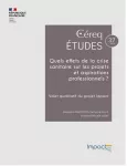 Céreq études, n°37 - janvier 2022 - Quels effets de la crise sanitaire sur les projets et aspirations professionnels ? Volet qualitatif du projet Impact