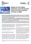 Baisse de la formation statutaire et professionnelle dans la fonction publique de l’État en 2020