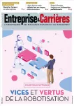 Entreprise et carrières, n°1578 - 30 mai-5 juin 2022 - Vices et vertus de la robotisation