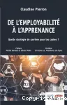 De l'employabilité à l'apprenance