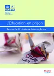 L’Éducation en prison. Revue de littérature francophone