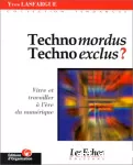 Technomordus technoexclus ?