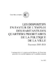 Les dispositifs en faveur de l'emploi des habitants des quartiers prioritaires de la politique de la ville : exercices 2015-2021