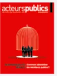 Acteurs publics, n°159 - septembre 2022 - Le retour en force de la QVT