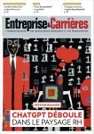 Entreprise et carrières, n°1611 - 13-19 février 2023 - ChatGPT déboule dans le paysage RH