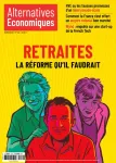 Alternatives économiques, n°432 - mars 2022 - Retraites : la réforme qu'il faudrait