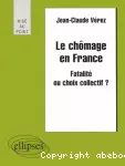 Le chômage en France