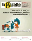 La gazette des communes, des départements, des régions, n°10 /2656 - 13 - 19 mars 2023 - Commande publique : acheter mieux et moins, remède contre l'inflation