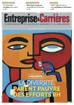 Entreprise et carrières, n°1625 - 22-28 mai 2023 - La diversité, parent pauvre des efforts RH