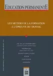 Education permanente, n° 234-235 - mars-juin 2023 - Les métiers de la formation à l'épreuve du travail