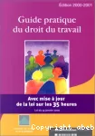 Guide pratique du droit du travail