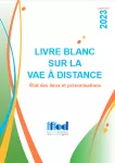 Livre blanc sur la VAE à distance. État des lieux et préconisations