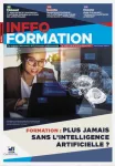 Inffo formation, n° 1062 - 16-31 octobre 2023 - Formation : plus jamais sans l’intelligence artificielle ?