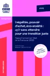 Inégalités, pouvoir d’achat, éco-anxiété : agir sans attendre pour une transition juste - Rapport annuel sur l’état de la France en 2023