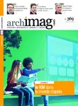 Archimag, n°369 - novembre 2023 - Le KM dans le monde d'après