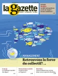 La gazette des communes, des départements, des régions, n° 4/2700 - 29 janvier-4 février 2024 - Management : retrouvons la force du collectif !