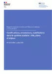 Certifications, attestations, habilitations dans le système scolaire : rôle, place et enjeux : rapport à M. le Ministre de l’Éducation nationale et de la Jeunesse