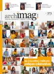 Archimag, n° 373 - avril 2024 - Les (nouvelles) meilleures pratiques collaboratives