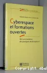 Cyberespace et formations ouvertes