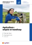 Agriculture : emploi et handicap, état des lieux et perspectives