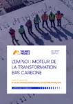 L’emploi : moteur de la transformation bas carbone dans le cadre du Plan de transformation de l’économie française – Rapport final